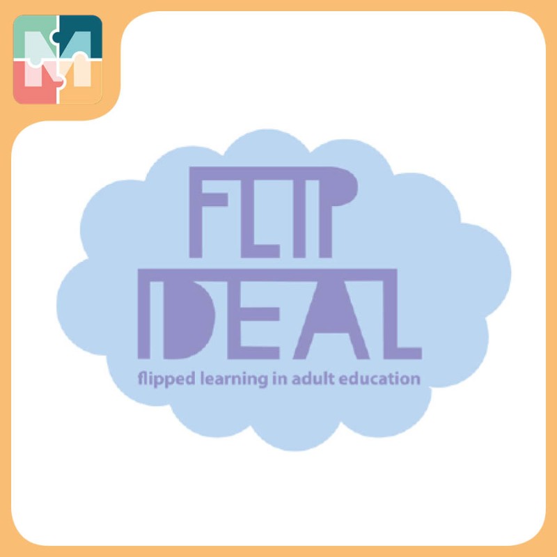 FLIP-IDEAL - FLIPPED LEARNING IN ADULT EDUCATION