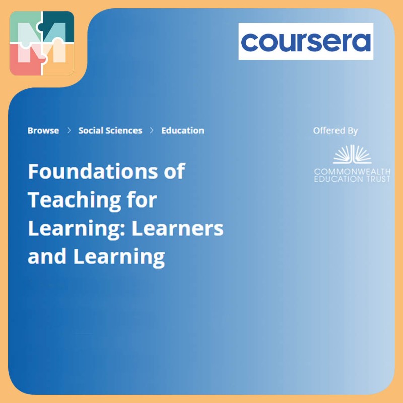 Foundations of Teaching for Learning: Learners and Learning