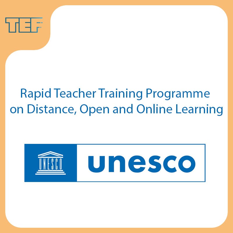 Rapid Teacher Training Programme on Distance, Open and Online Learning