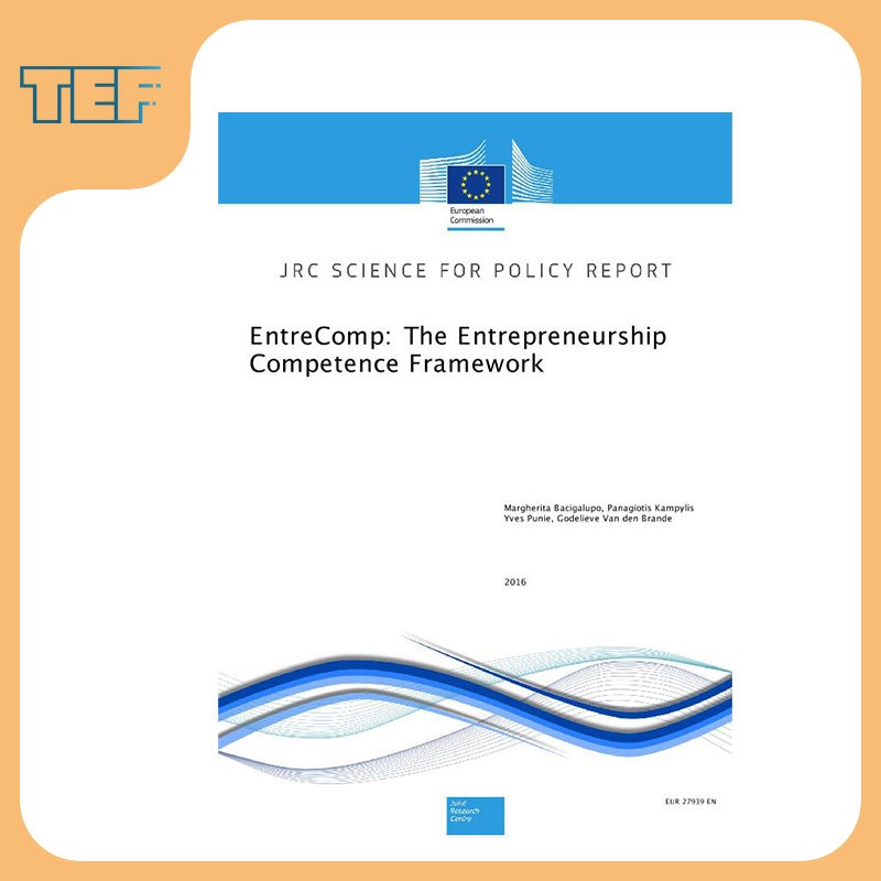 EntreComp: The Entrepreneurship Competence Framework