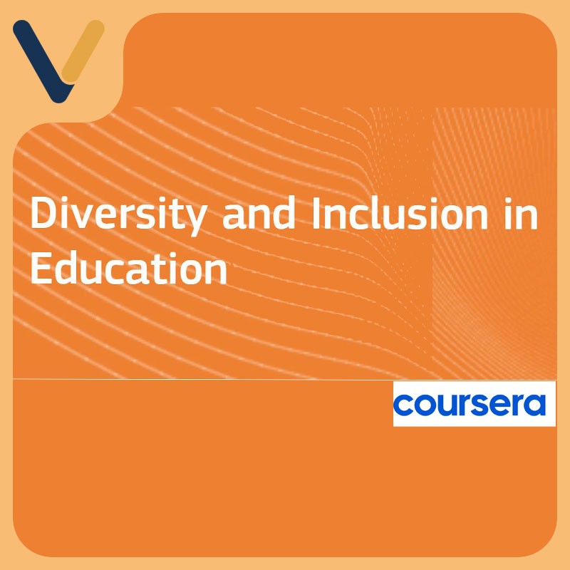 Diversity and Inclusion in Education